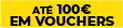 CONTINENTAL ATÉ 100€ VOUCHER